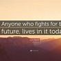 Image result for Motivational Future Quotes