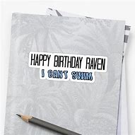Image result for Happy Birthday Raven Vine