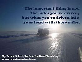 Image result for Truck Driving Quotes