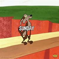 Image result for Not Sunday Meme