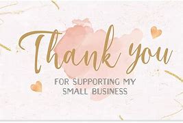 Image result for Thank You for Supporting My Small Business Poster Free Download