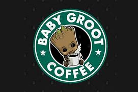Image result for Baby Groot Coffee Meme