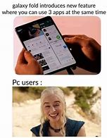 Image result for Galaxy Fold Meme