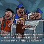 Image result for Happy Anniversary Song Meme