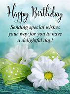 Image result for Happy Birthday Flowers Someone Special