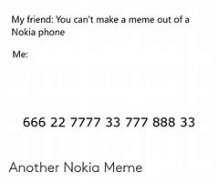 Image result for Worlverine Nokia Meme