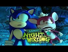 Image result for Sonic the Werehog Song