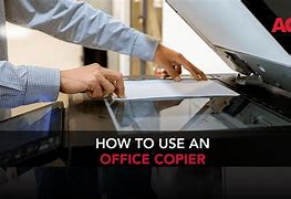 Image result for How to Use a Copy Machine