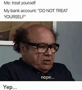 Image result for Low Bank Account Meme