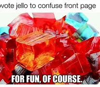 Image result for Funny Jello Shot Memes