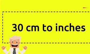 Image result for 30 Inch in Cm