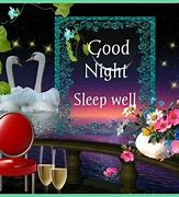 Image result for Good Night Sleep Well and Wake Refreshed