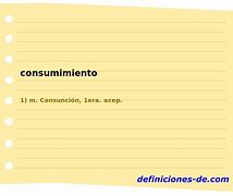 Image result for consumimiento
