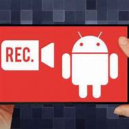 Image result for Screen Recorder All Android