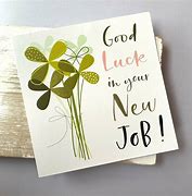 Image result for Good Luck New Job Card Printable