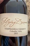 Image result for Flying+Dreams+Tempranillo+Reserve