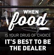 Image result for Restaurant Work Quotes