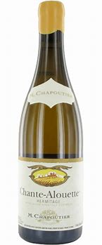 Image result for M Chapoutier Hermitage Blanc Chante Alouette