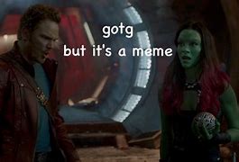 Image result for Guardians of the Galaxy Over Your Head Meme