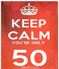 Image result for 50 Years Old Birthday