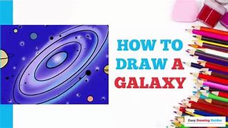Image result for Galaxy Drawing 3D Project