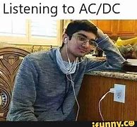 Image result for AC DC Meme