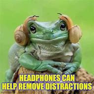 Image result for Remove Headphones Meme