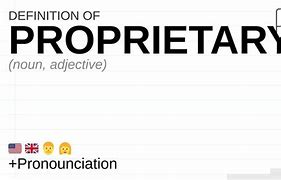Image result for Proprietary Meaning