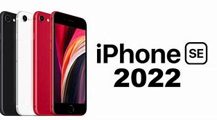 Image result for Picture of iPhone We 2022