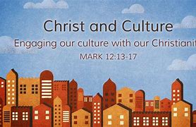Image result for Christ and Culture