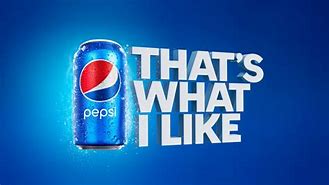 Image result for Pepsi Ad Slogan