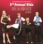 Image result for Kids Magic Show