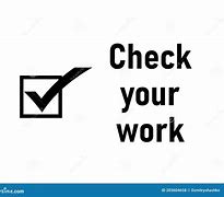 Image result for Check Your Work Carton