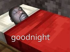 Image result for Night Time Dude Meme