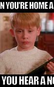 Image result for Being Home Alone Meme