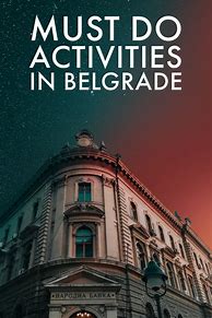 Image result for Belgrade Attractions