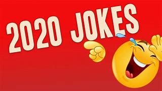 Image result for 2020 Jokes