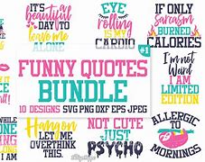 Image result for Funny Cricut Sayings