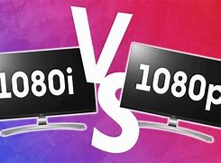 Image result for 1080P On 1080I Screen