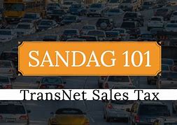 Image result for SANDAG Transnet Freeway Sign