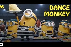Image result for Dance Monkey Minions