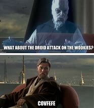 Image result for What About the Droid Attack On the Wookies Memes