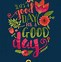 Image result for Have a Great Day Pics