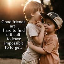 Image result for Quotes for Your Boy Best Friend