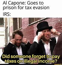 Image result for Invisible IRS Meme
