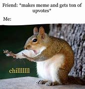 Image result for Number 15 Chill Memes