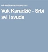 Image result for Srbi Svi I Svuda