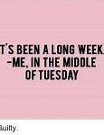 Image result for Meme About a Long Week