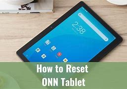 Image result for Onn Tablet Hard Reset