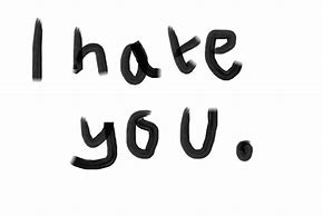 Image result for Hate You Meme